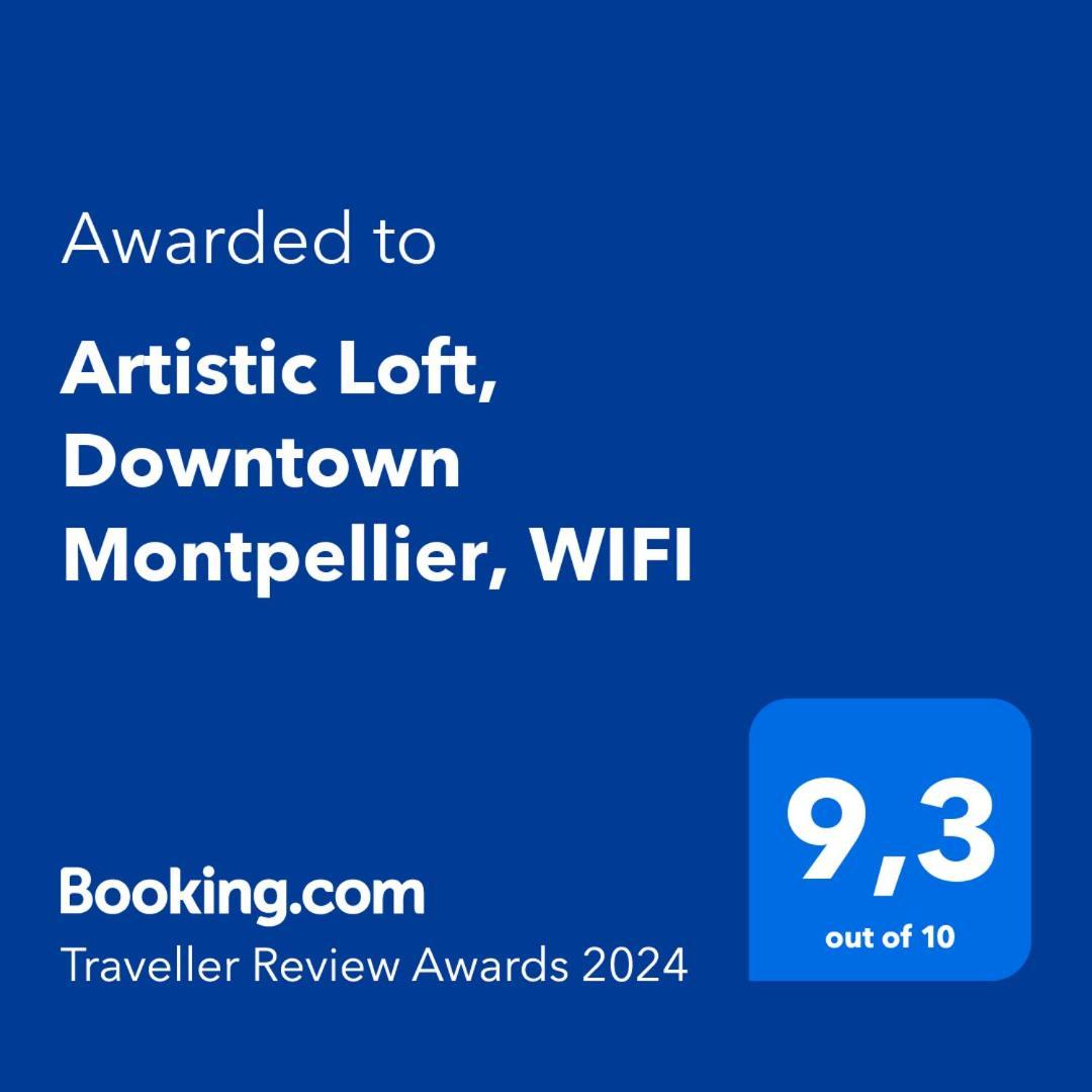 Artistic Loft, Downtown Montpellier, Wifi Daire Dış mekan fotoğraf